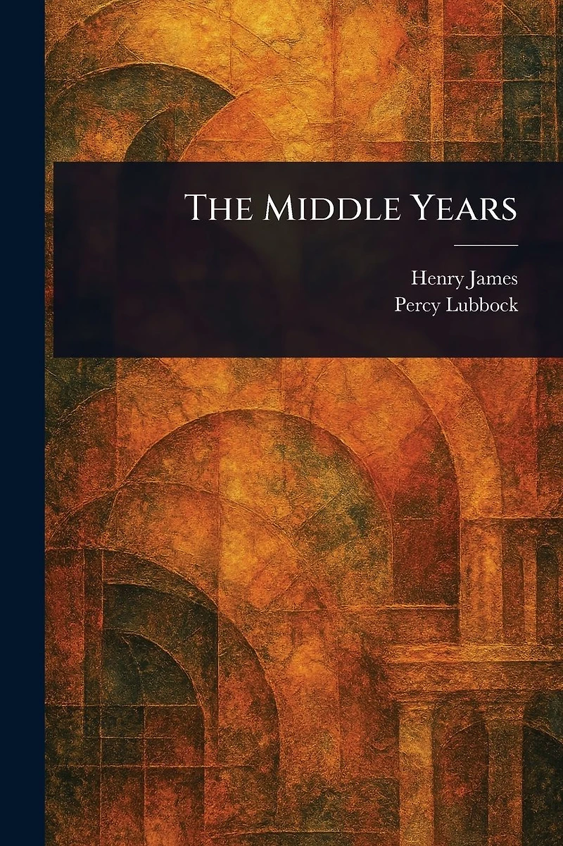 The Middle Years