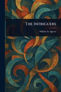 The Intriguers