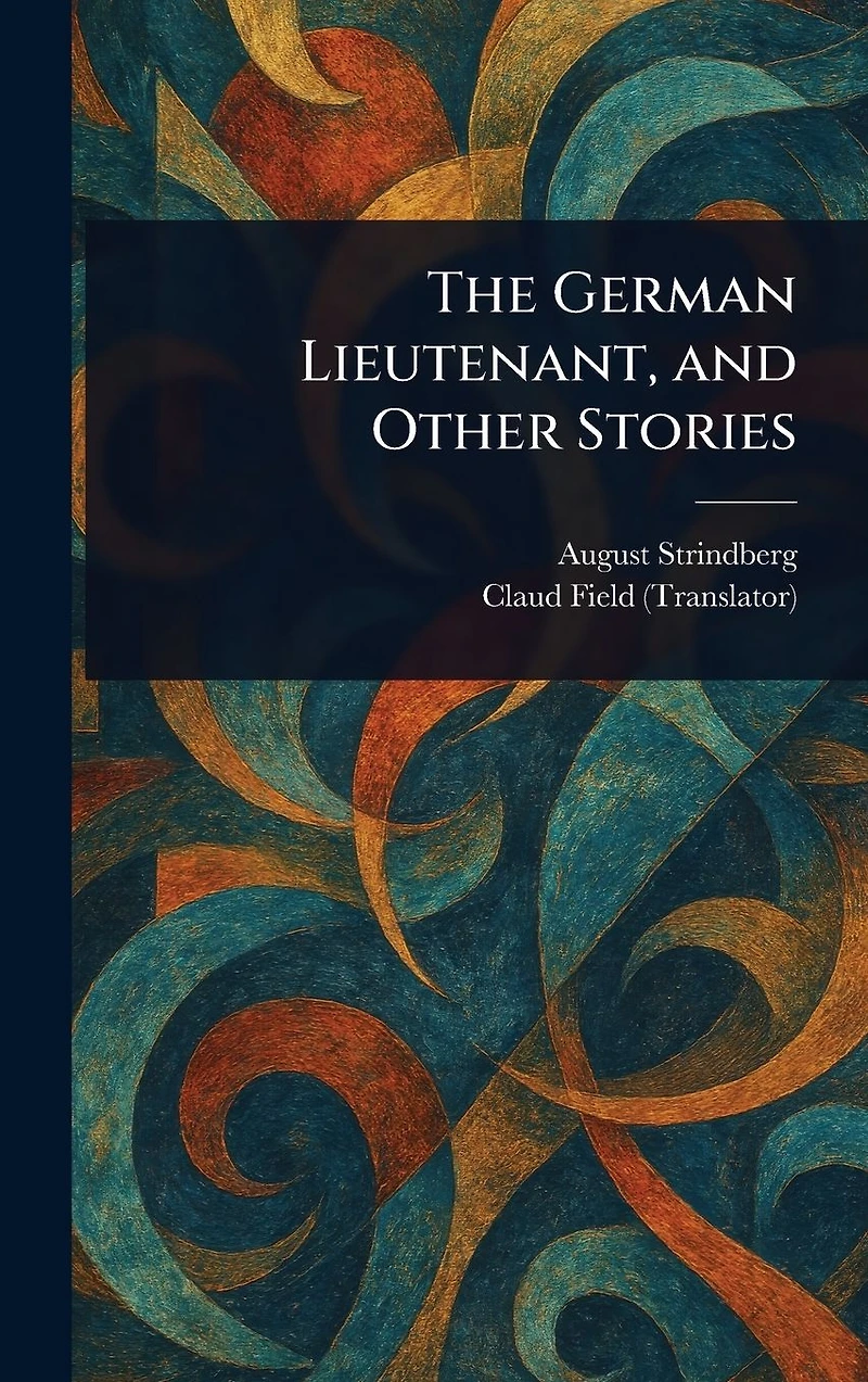 The German Lieutenant And Other Stories