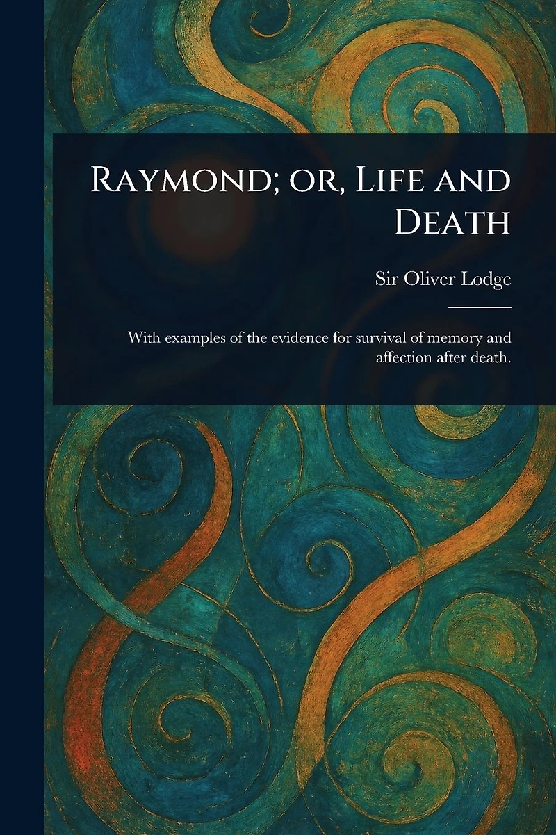 Raymond or Life and Death