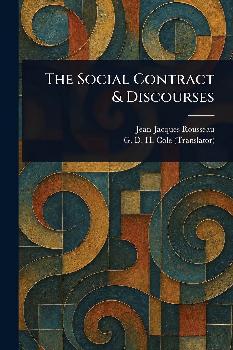 The Social Contract & Discourses