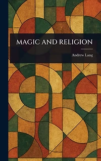 Magic and Religion