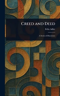 Creed And Deed