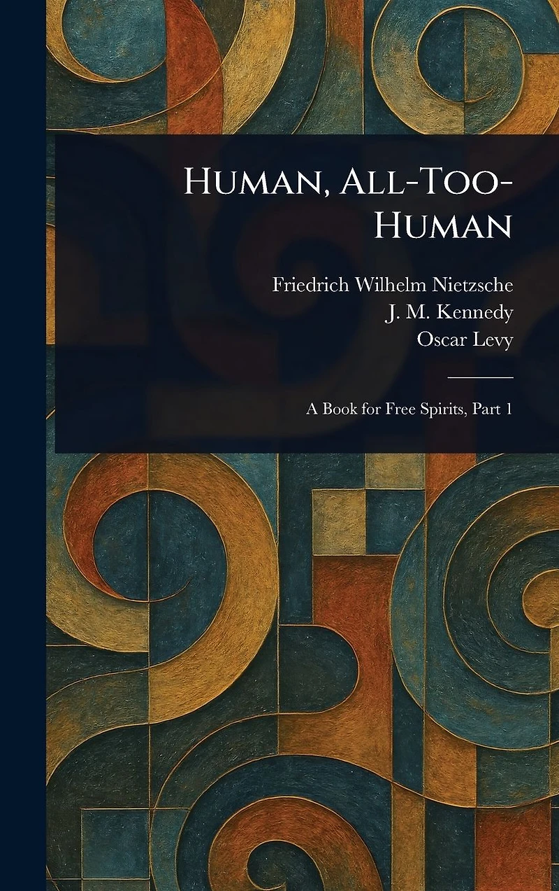 Human, All Too Human
