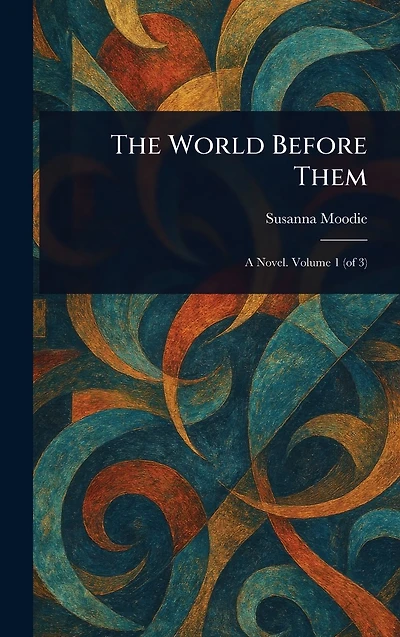 The World Before Them