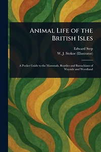 Animal Life of the British Isles