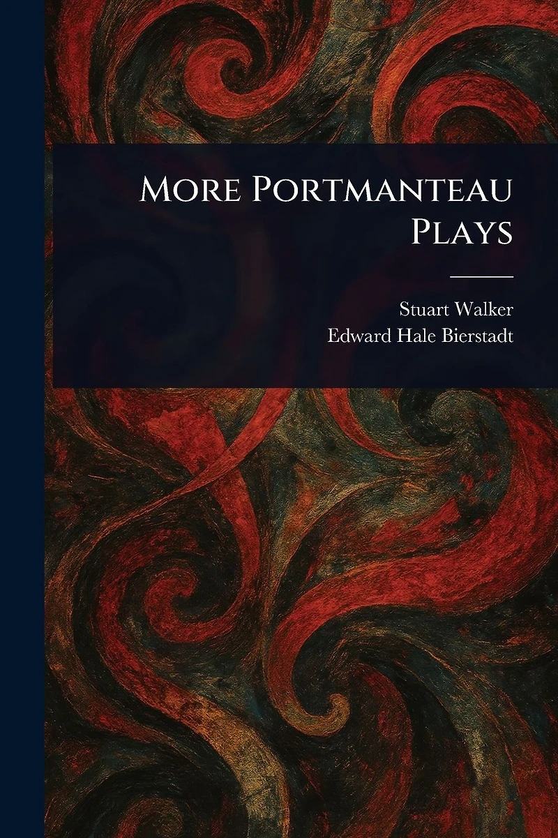 More Portmanteau Plays