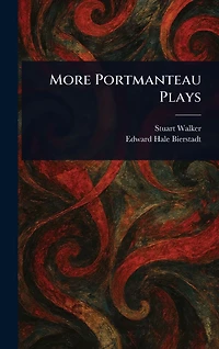 More Portmanteau Plays