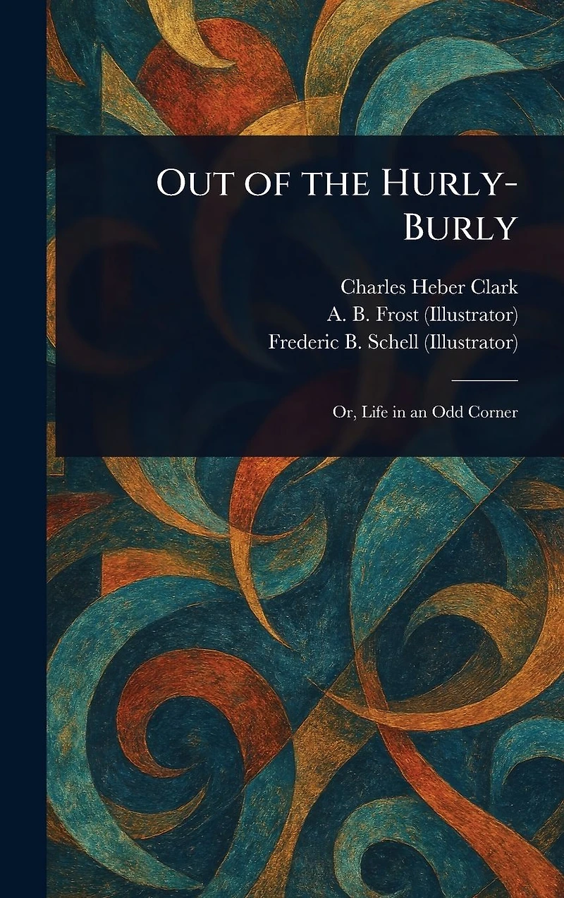 Out of the Hurly-Burly