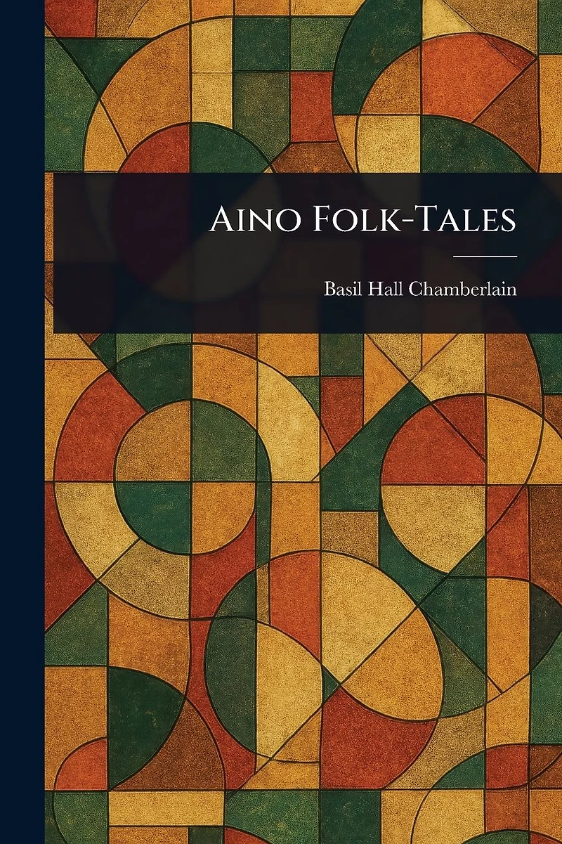 Aino Folk-Tales