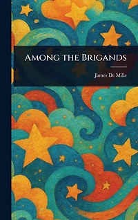 Among the Brigands