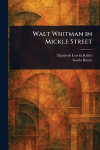 Walt Whitman Mickle Street