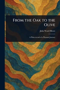 From the Oak to Olive
