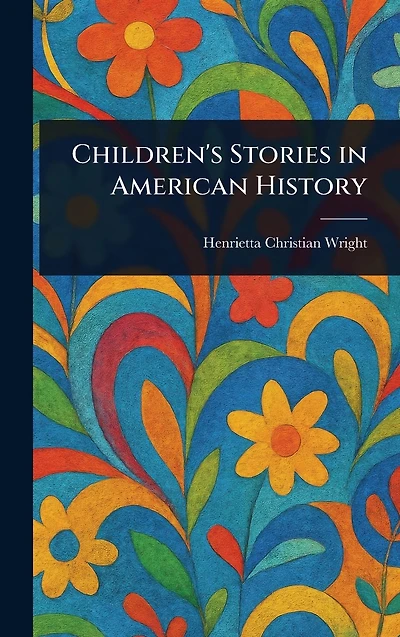 Children's Stories American History
