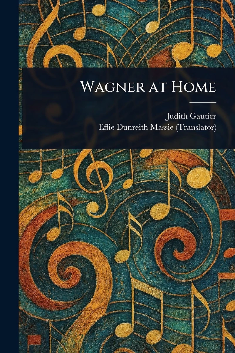 Wagner at Home