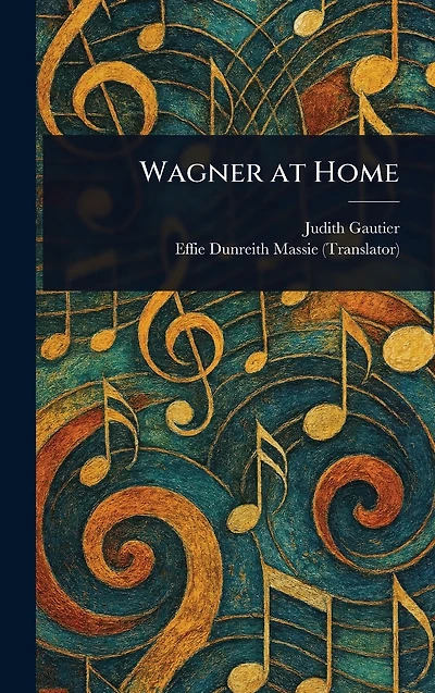 Wagner at Home