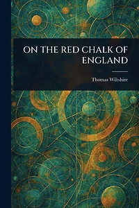 On the Red Chalk of England