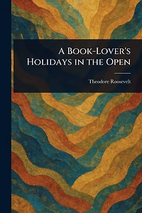 A Book-Lover's Holidays the Open