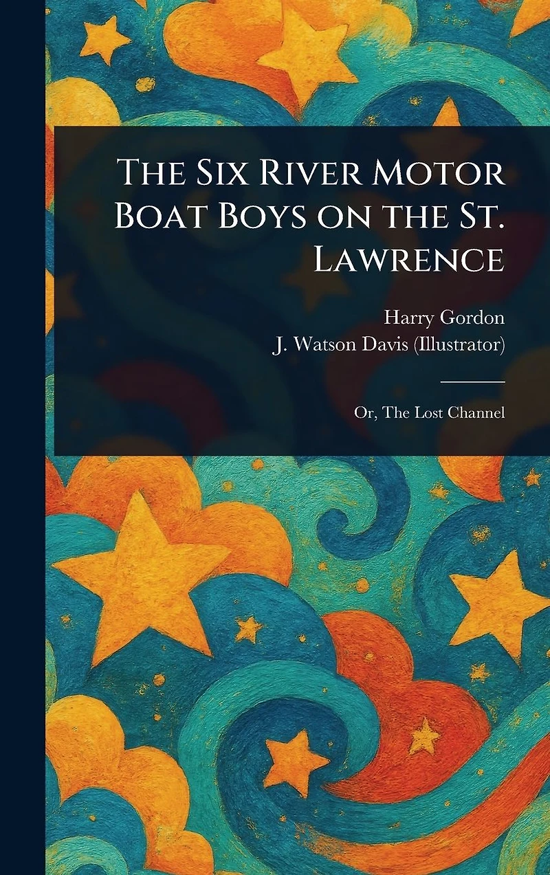 the Six River Motor Boat Boys on St. Lawrence