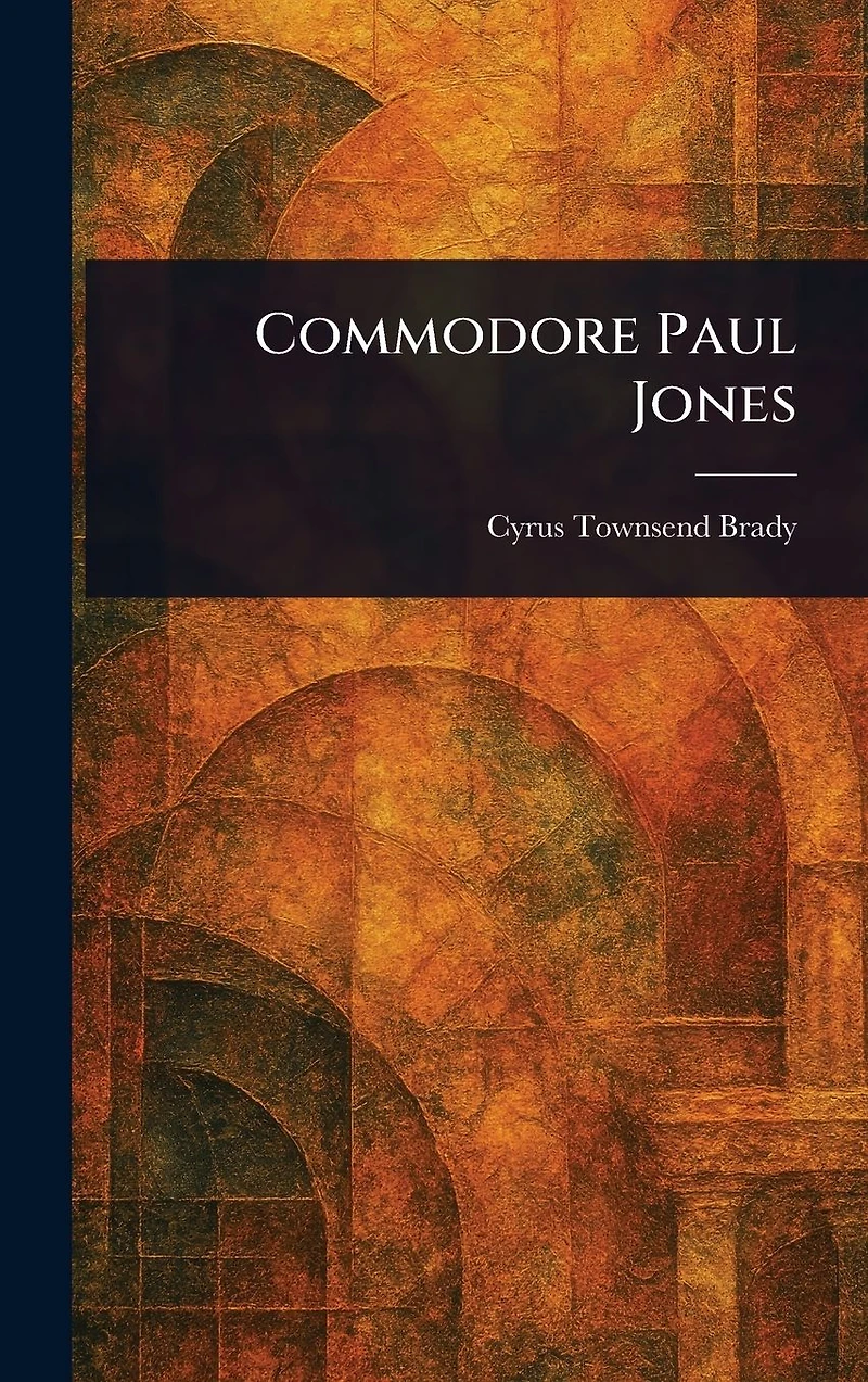 Commodore Paul Jones (Barnes & Noble Digital Library)