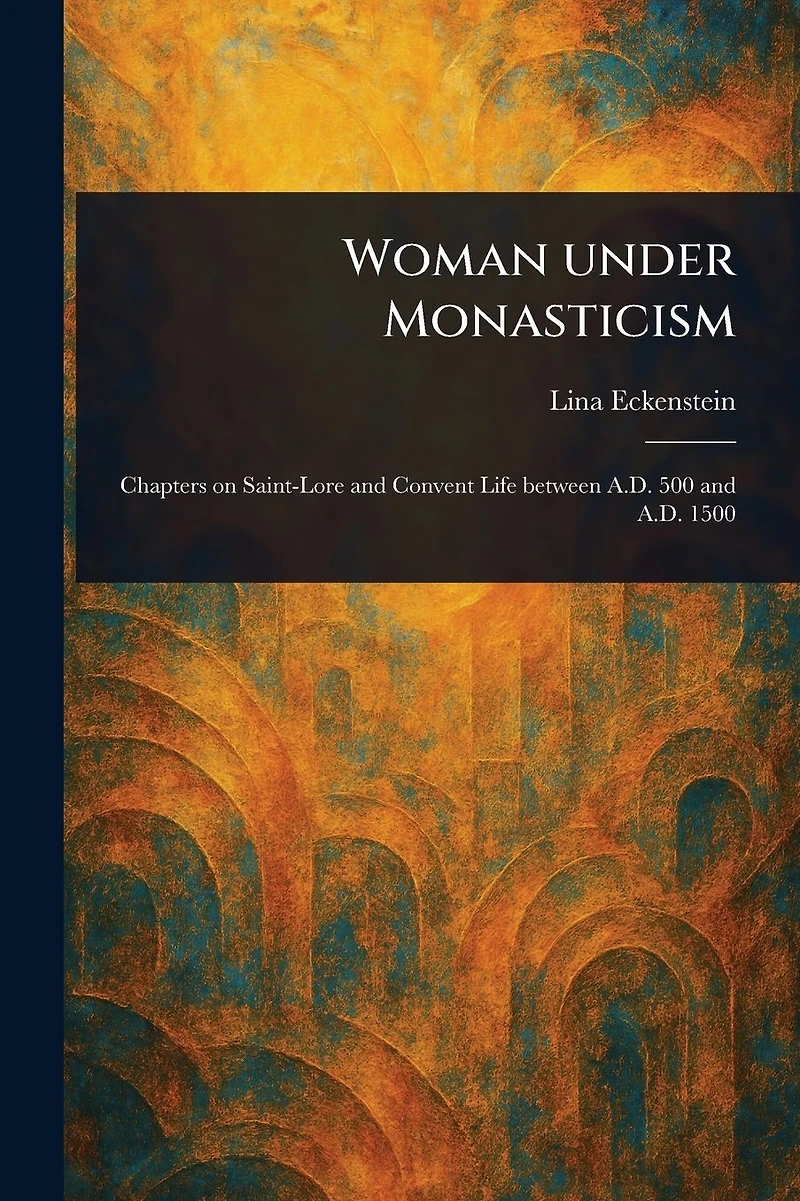 Woman under Monasticism
