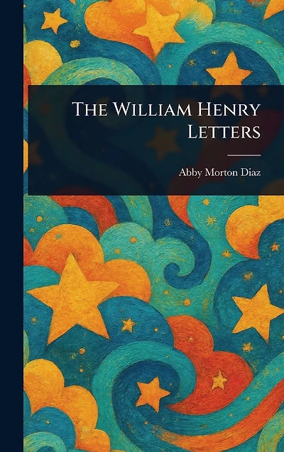 The William Henry Letters