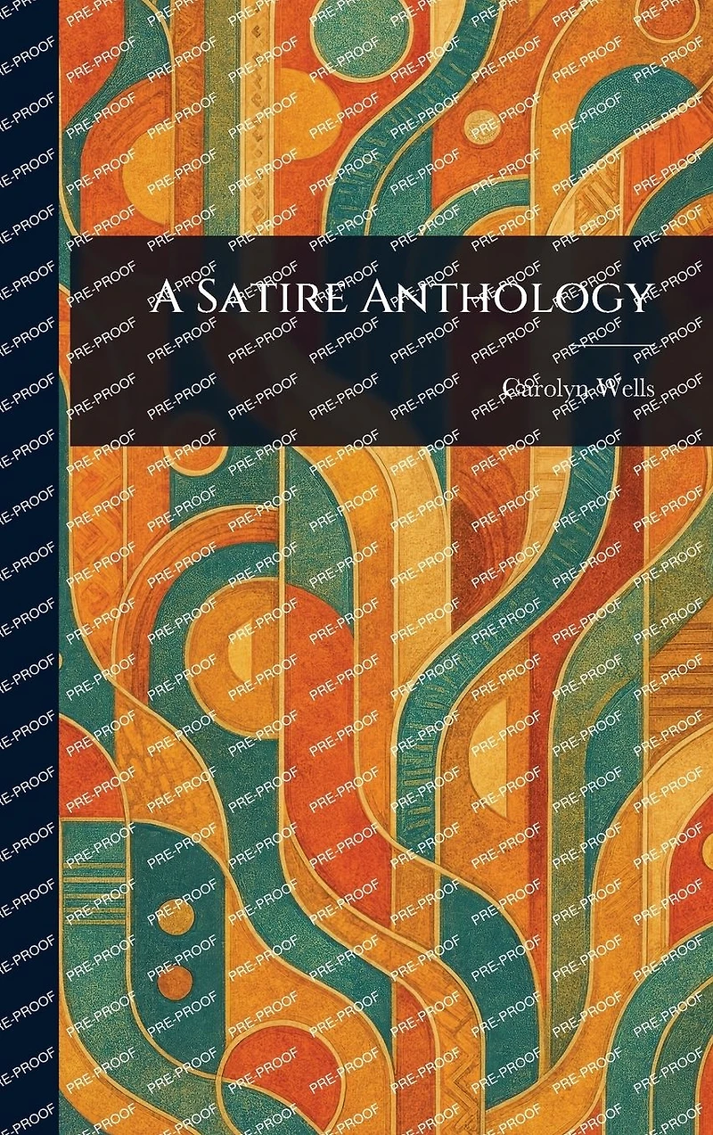 A Satire Anthology