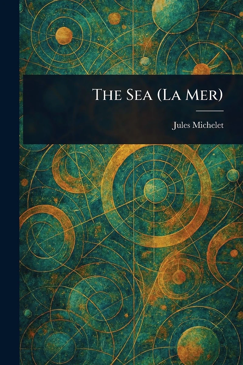 The Sea (La Mer)