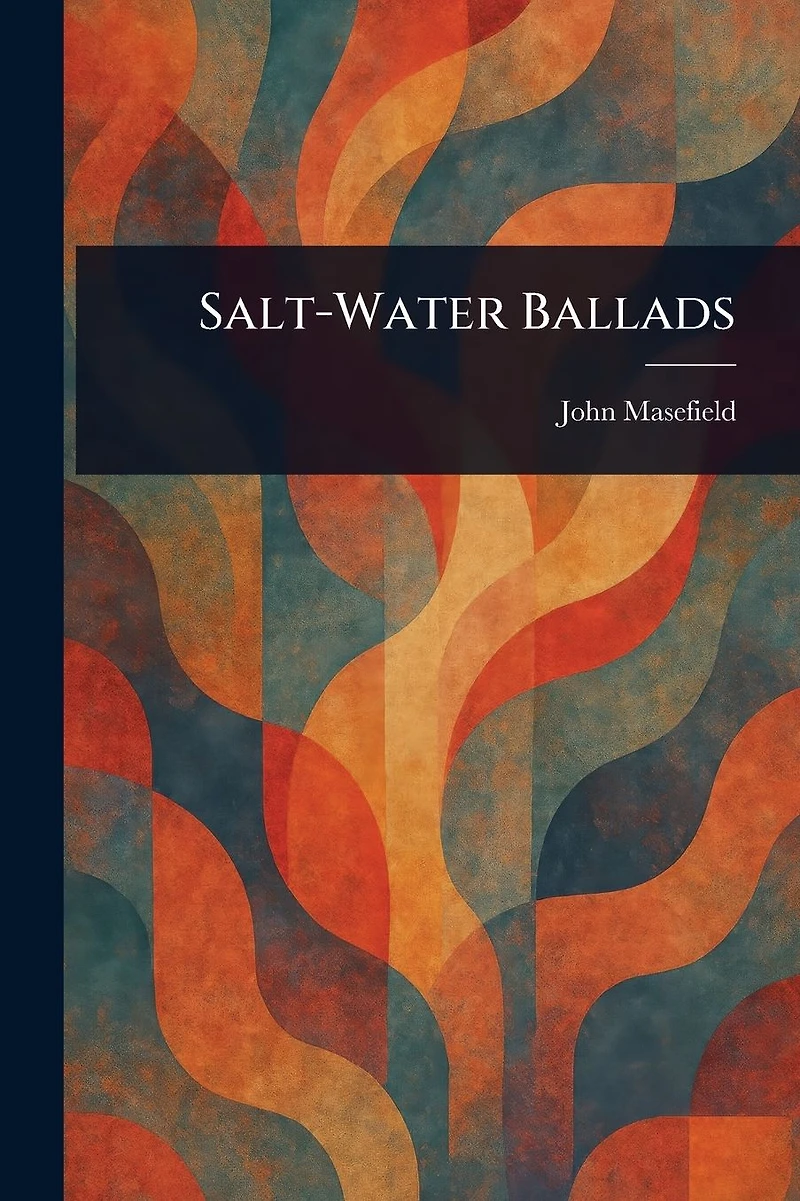 Salt-Water Ballads