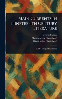 Main Currents Nineteenth Century Literature