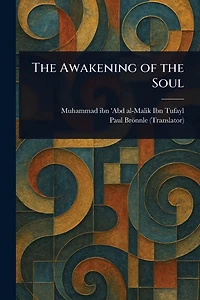 The Awakening of the Soul