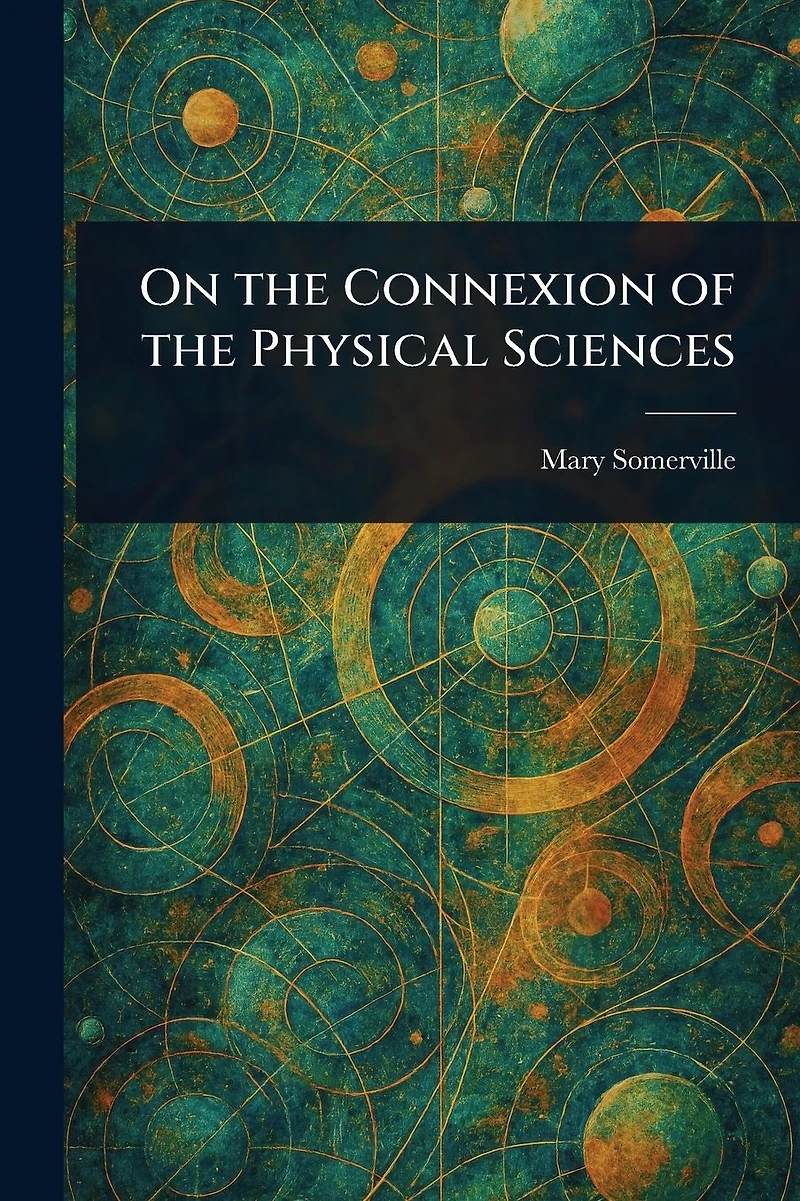On the Connexion of Physical Sciences