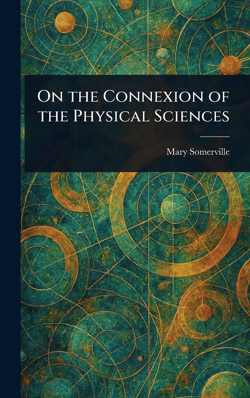 On the Connexion of Physical Sciences
