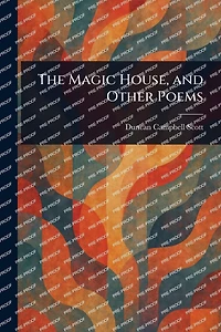 The Magic House, and Other Poems