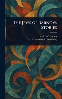 The Jews of Barnow: Stories