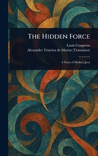 The Hidden Force