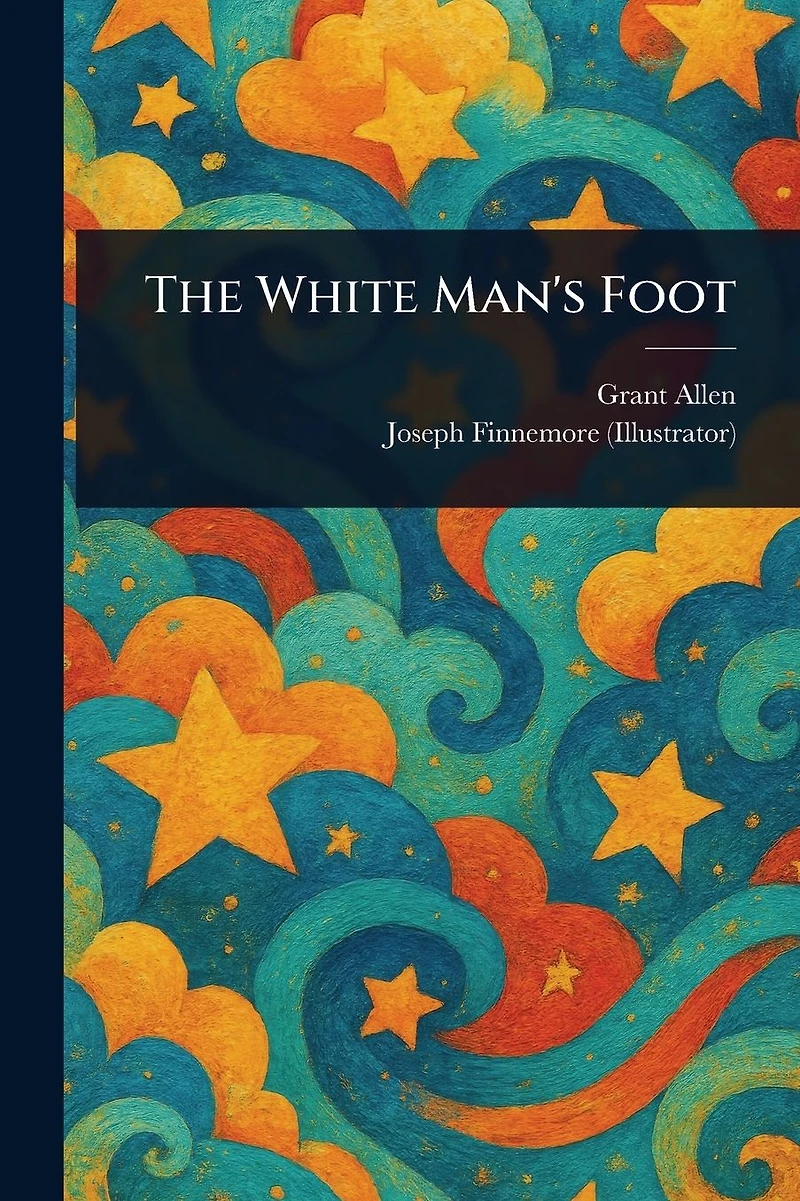 The White Man's Foot
