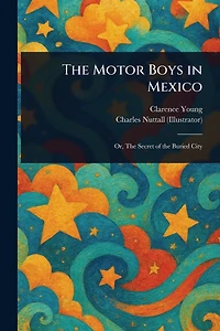 The Motor Boys Mexico