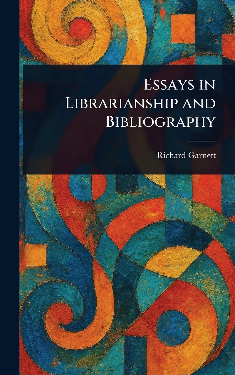 Essays Librarianship and Bibliography