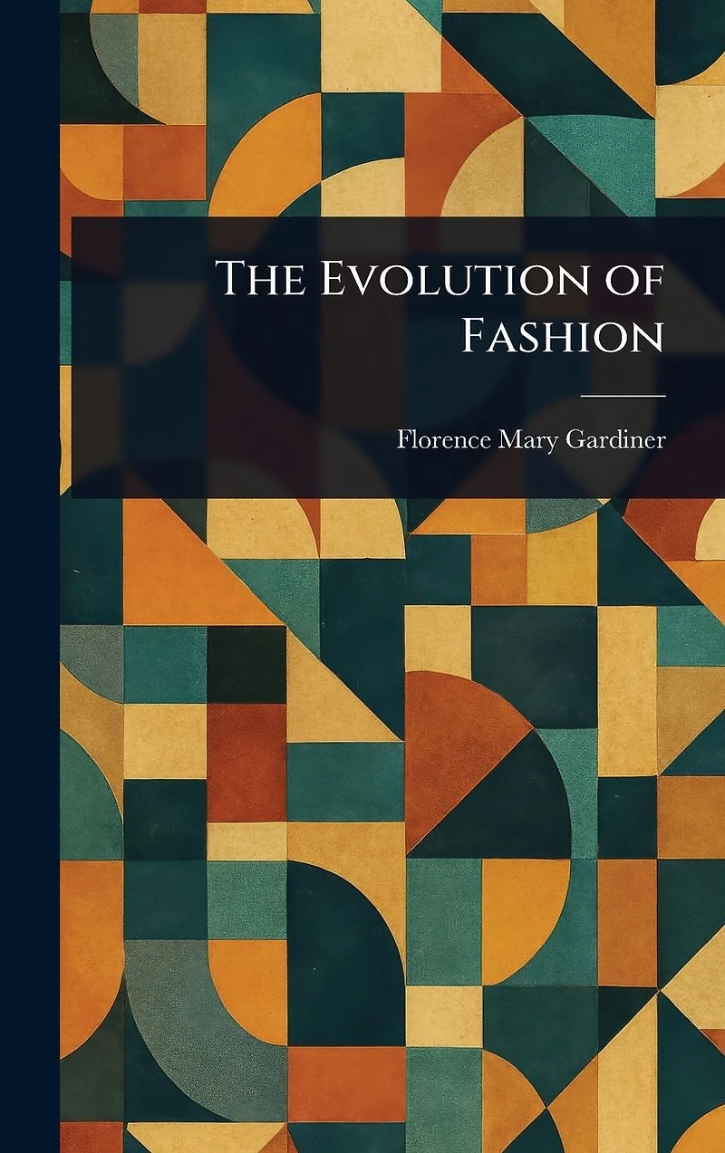 The Evolution of Fashion