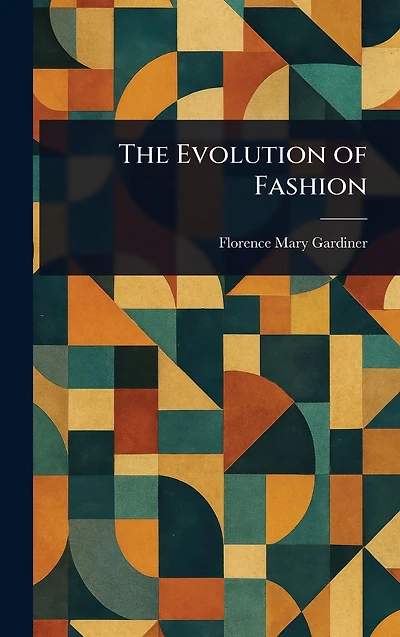The Evolution of Fashion