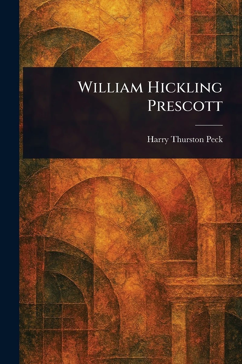 William Hickling Prescott