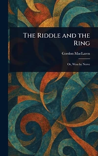 the Riddle and Ring