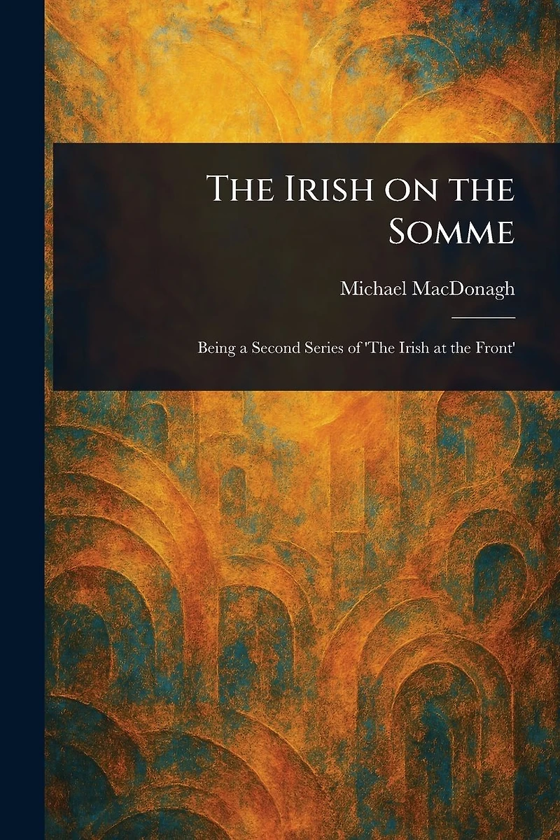 the Irish on Somme