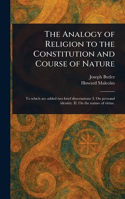 the Analogy of Religion to Constitution and Course Nature