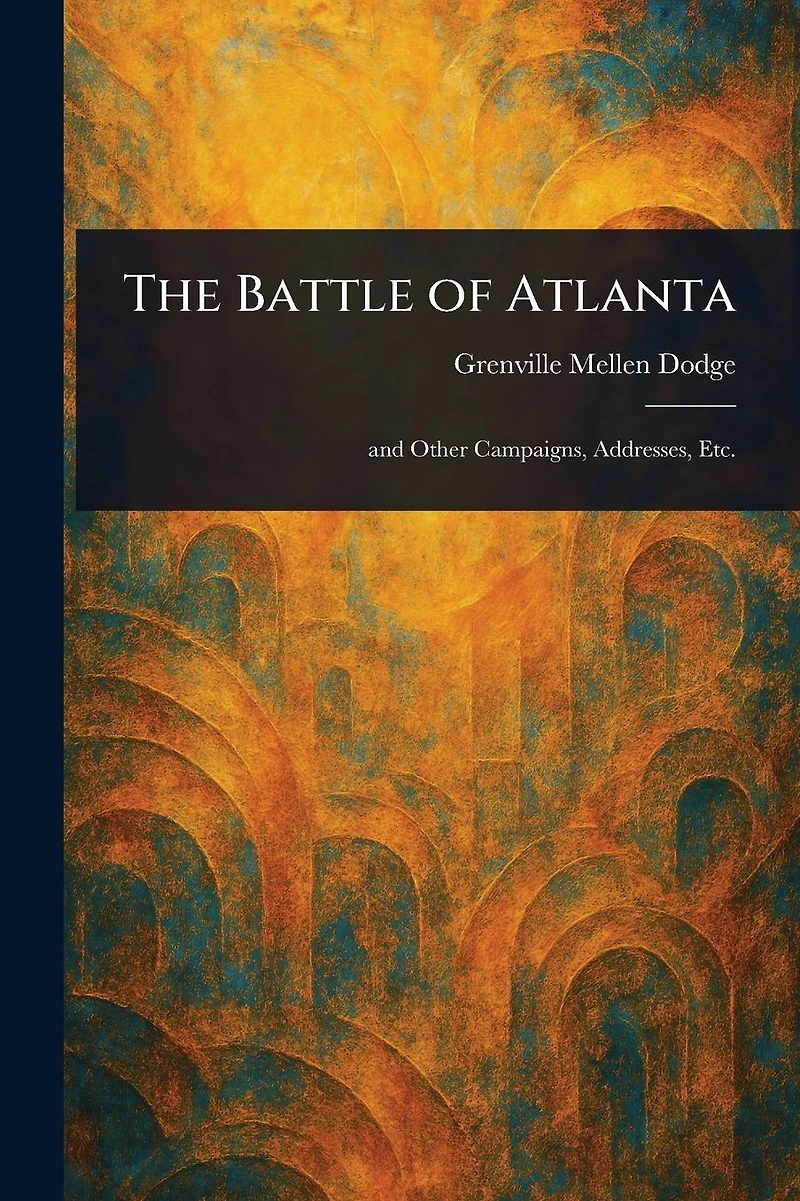 The Battle of Atlanta