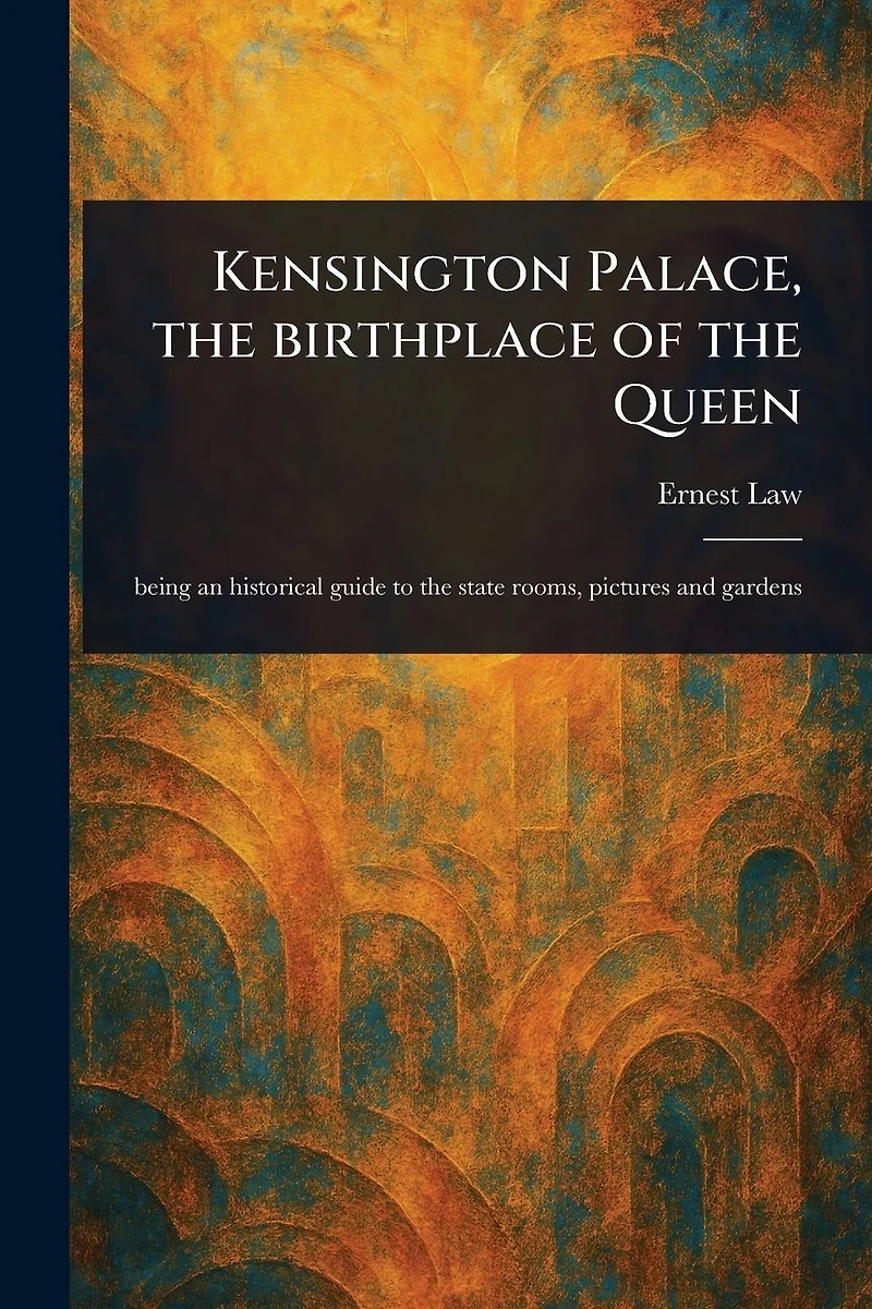 Kensington Palace, the Birthplace of Queen
