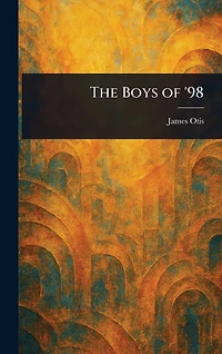 The Boys of '98