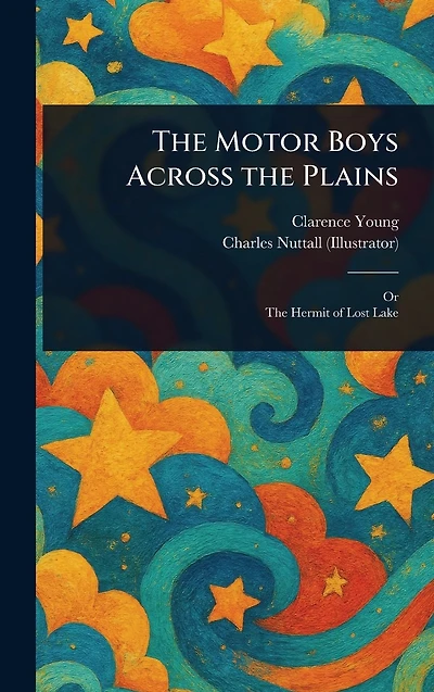 the Motor Boys Across Plains