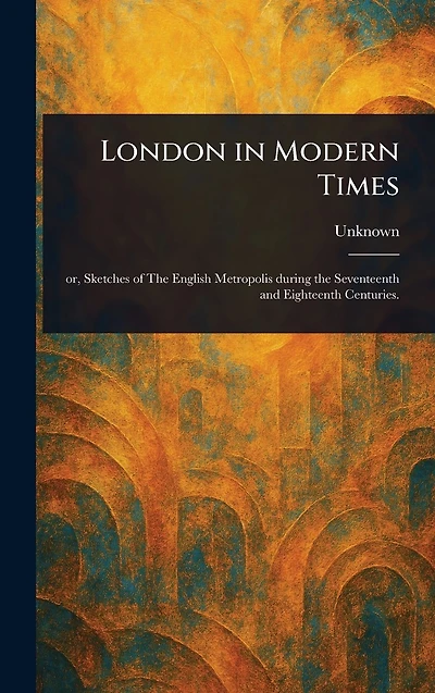 London Modern Times